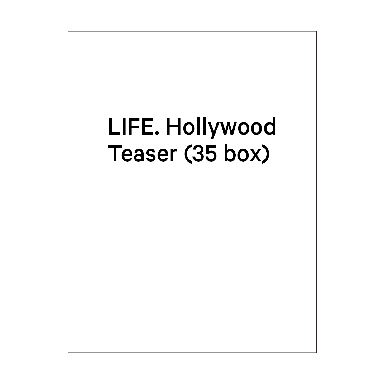 LIFE, Hollywood, Teaser (English)