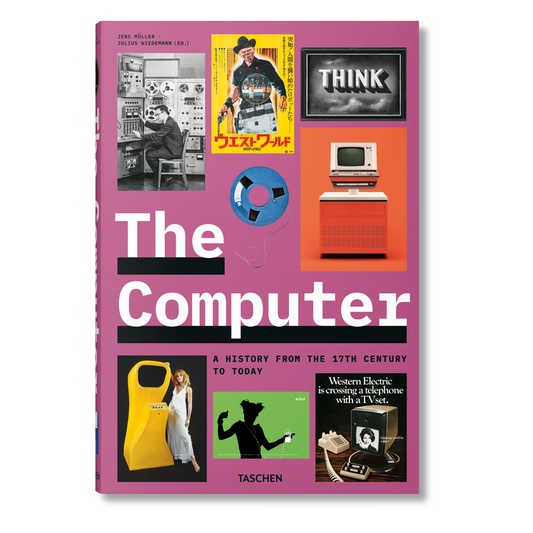 The Computer. A History from the 17th Century to Today (German, French, English)