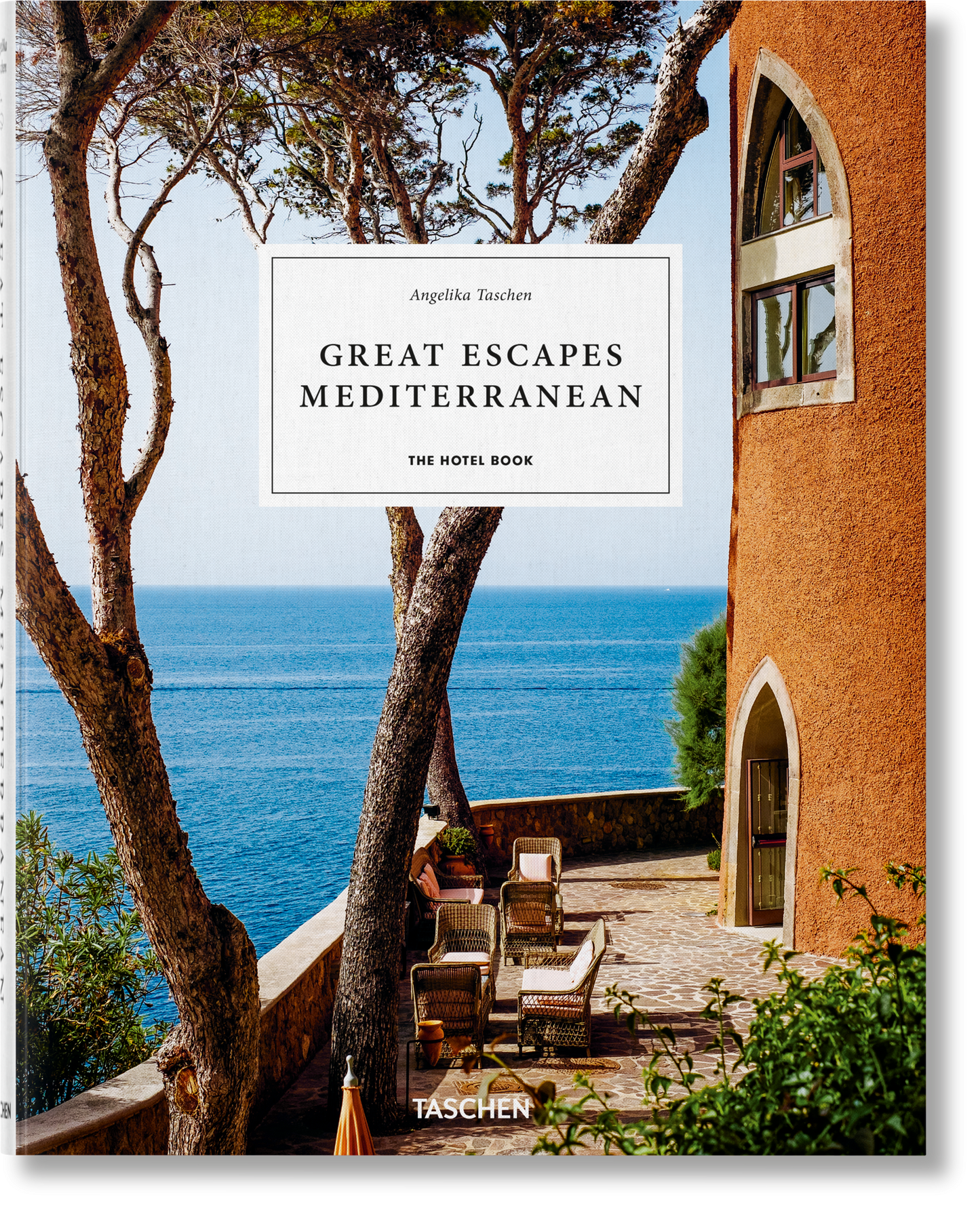 Great Escapes Mediterranean. The Hotel Book (Spanish, Italian, Portuguese)