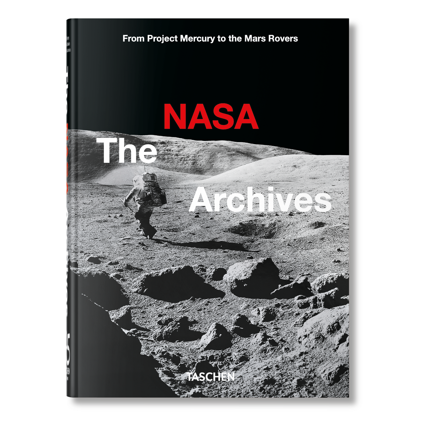 The NASA Archives. 45th Ed. (English)