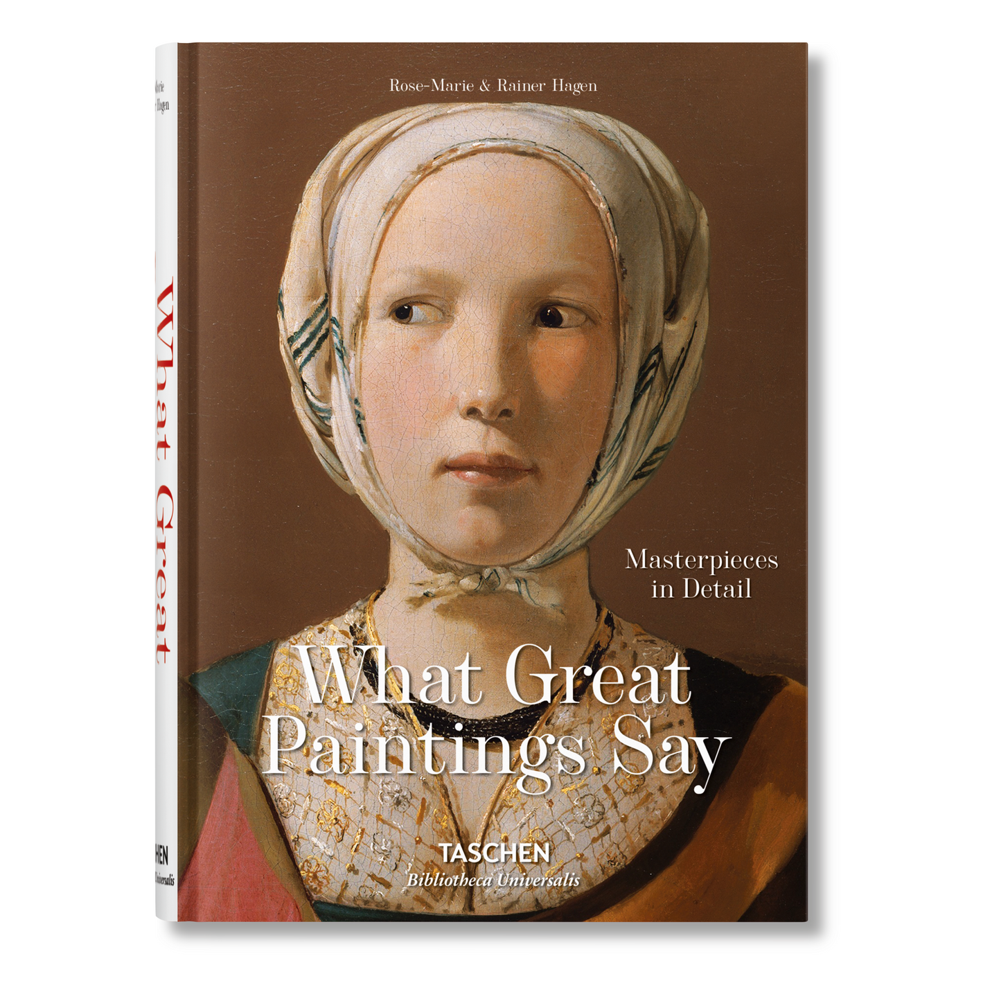 What Great Paintings Say. Masterpieces in Detail (English)