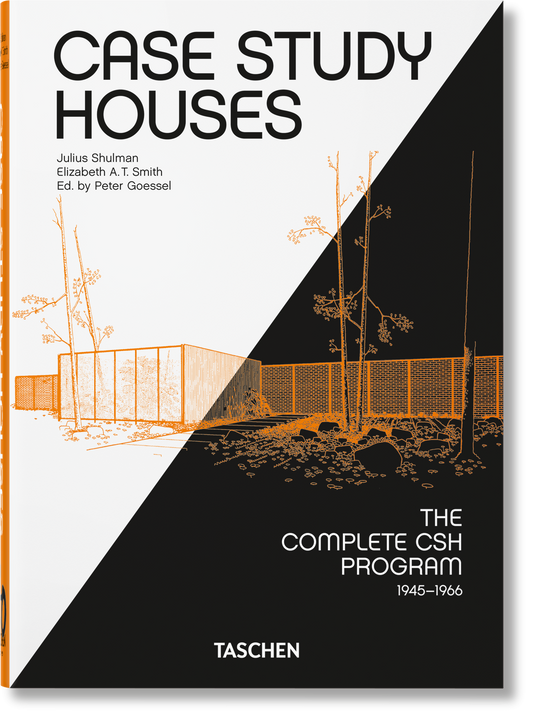 Case Study Houses. The Complete CSH Program 1945-1966. 45th Ed. (German, French, English)