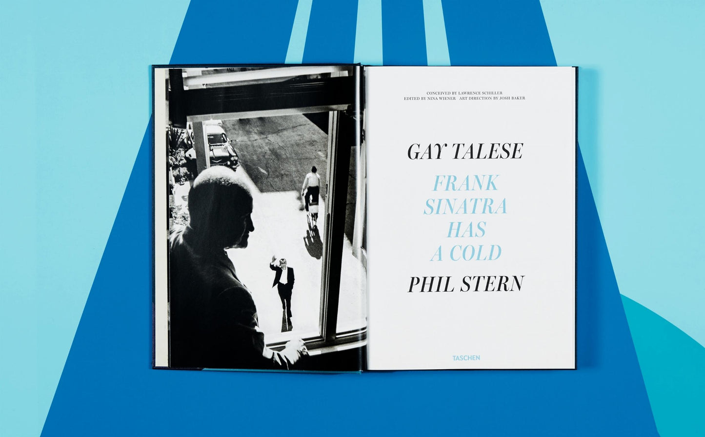 Gay Talese. Frank Sinatra Has a Cold. Photographs by Phil Stern (English)