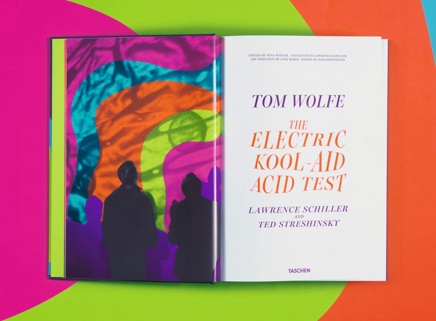 Tom Wolfe. The Electric Kool-Aid Acid Test. Photographs by Lawrence Schiller & Ted Streshinsky (English)