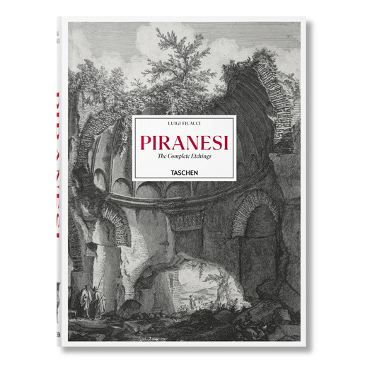 Piranesi. The Complete Etchings (German, French, English)