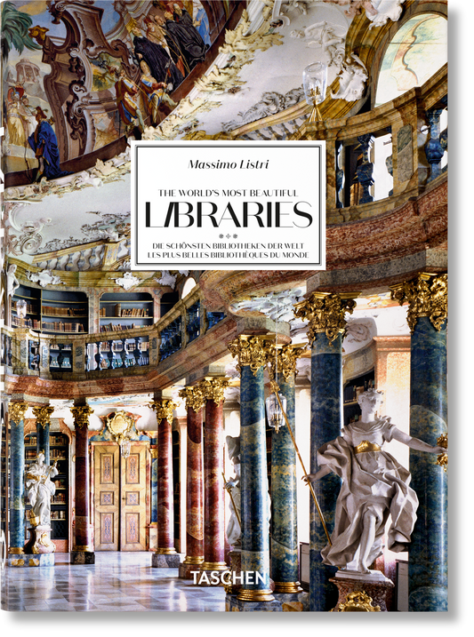 Massimo Listri. The World’s Most Beautiful Libraries. 45th Ed. (German, French, English)