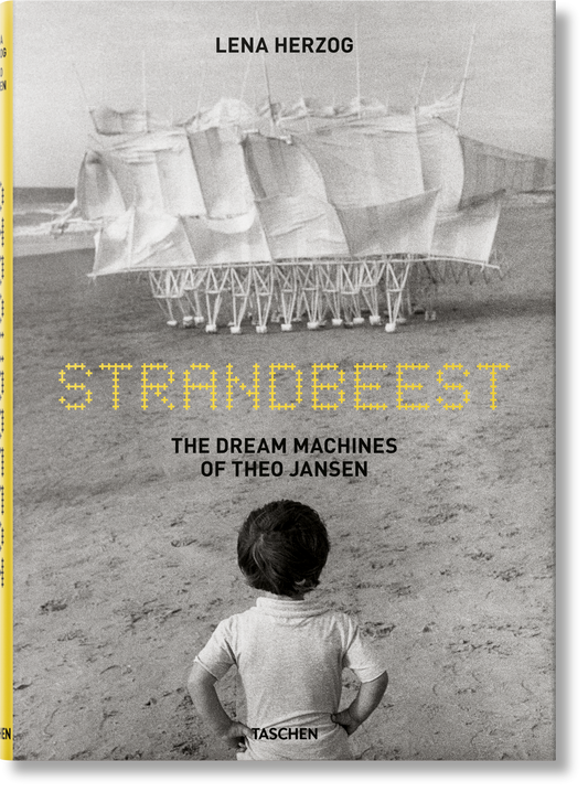 Strandbeest. The Dream Machines of Theo Jansen (German, French, English)