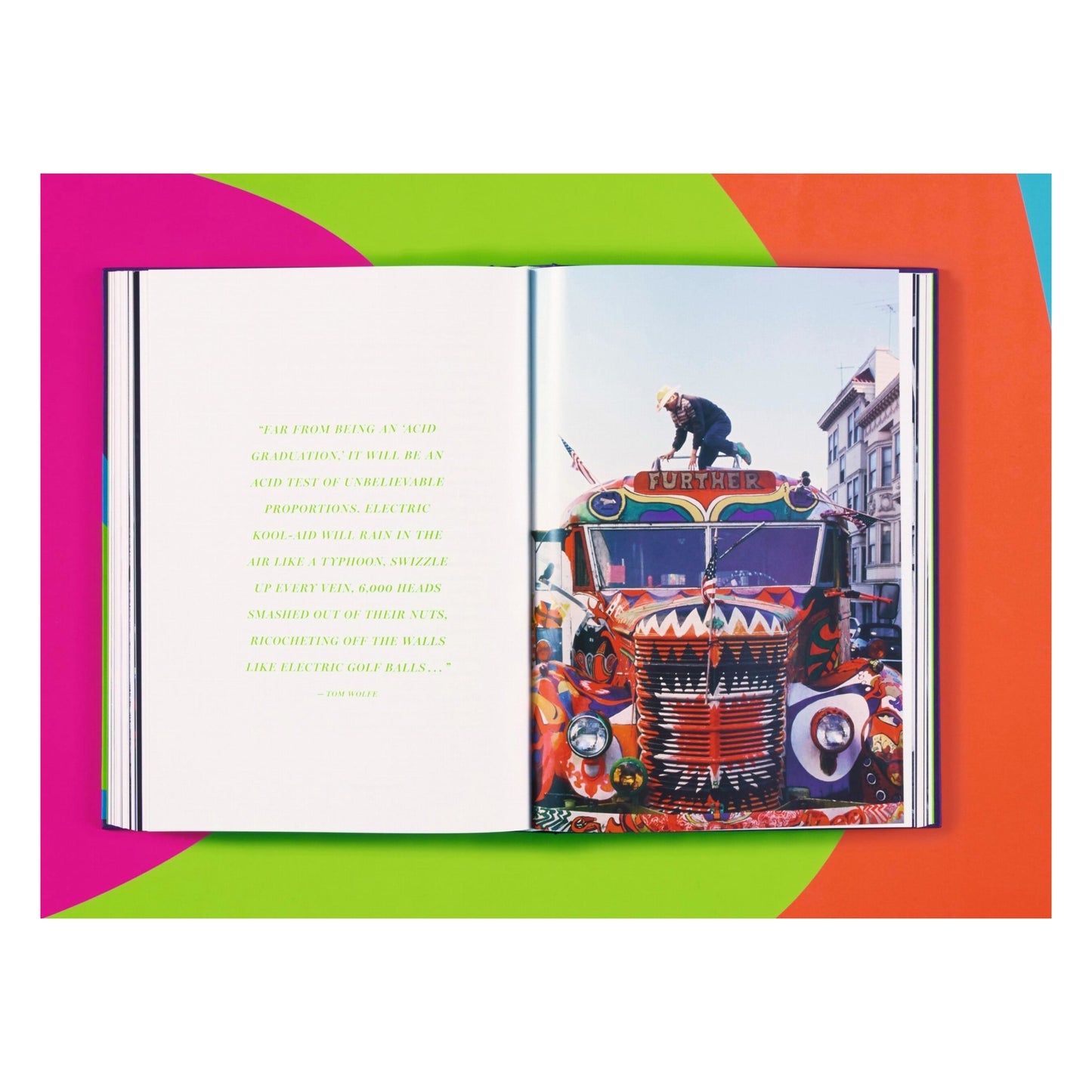 Tom Wolfe. The Electric Kool-Aid Acid Test, Art Edition No. 101–200, Lawrence Schiller ‘Hollywood Acid Test’ (English) (AP)