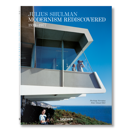 Julius Shulman. Modernism Rediscovered (German, French, English)