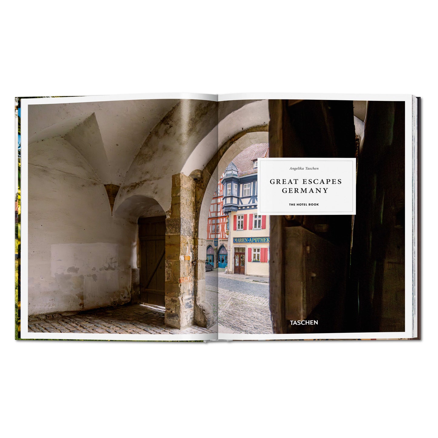 Great Escapes Germany. The Hotel Book (German, French, English)