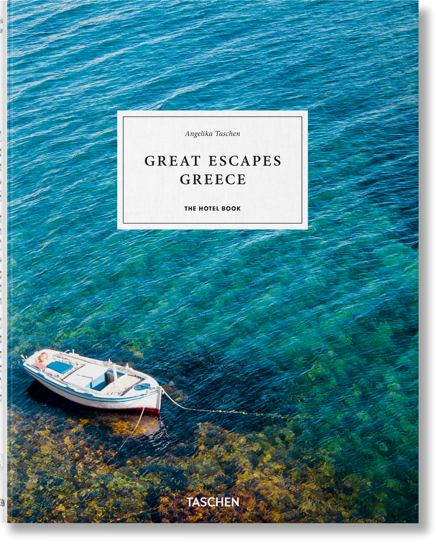 Great Escapes Greece. The Hotel Book (German, French, English)