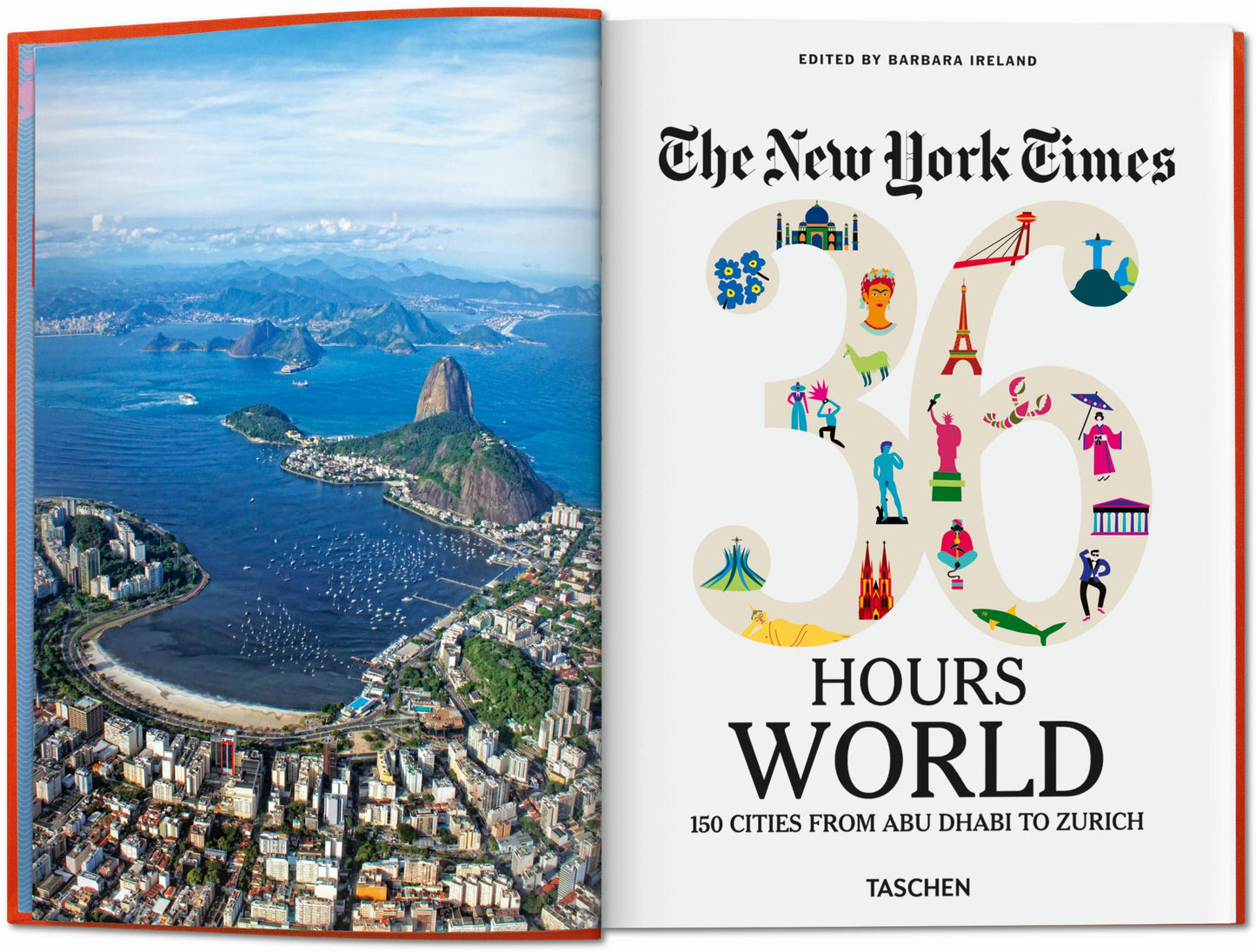 The New York Times 36 Hours. Monde. 150 villes de Abu Dhabi à Zurich (French)