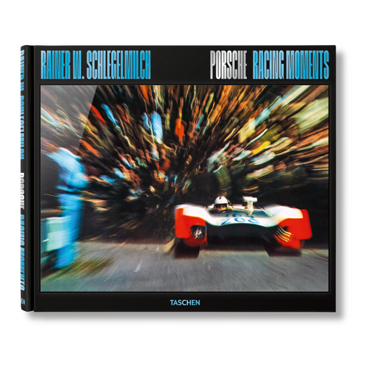 Rainer W. Schlegelmilch. Porsche Racing Moments (English)