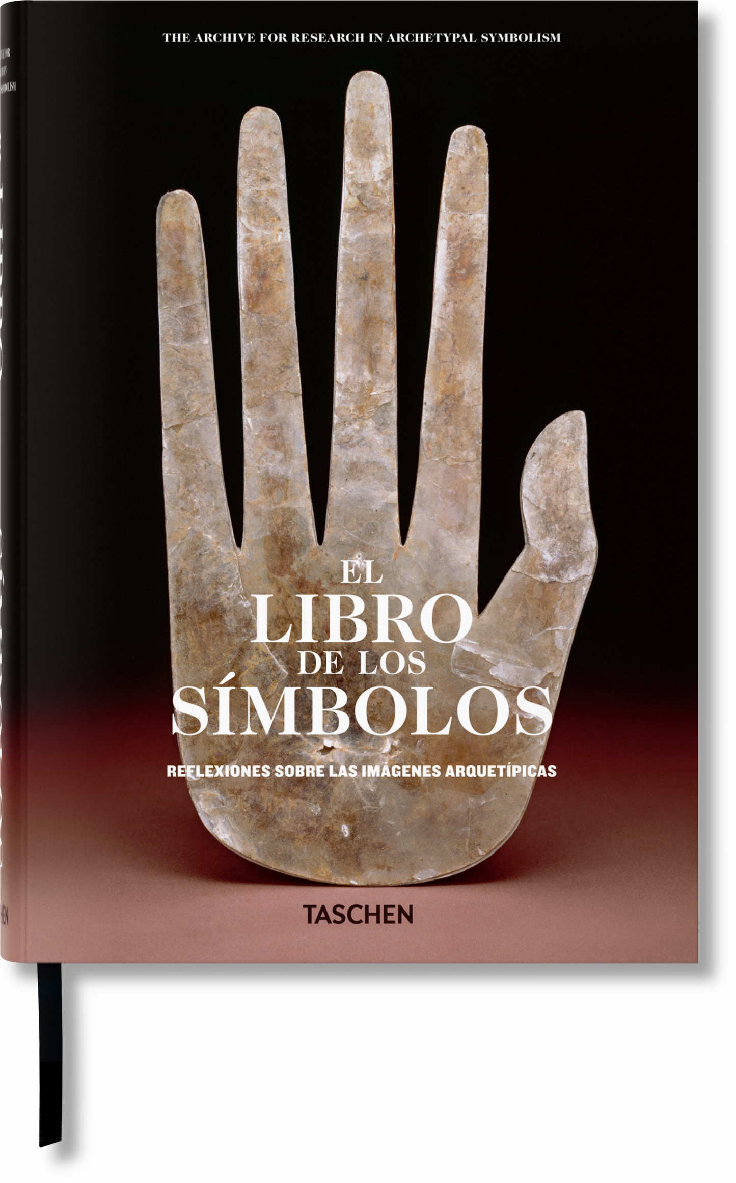 El libro de los símbolos. Reflexiones sobre las imágenes arquetípicas (Spanish)