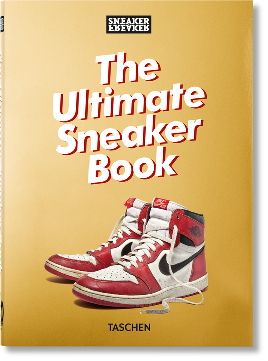 Sneaker Freaker. The Ultimate Sneaker Book. 40th Ed. (English)