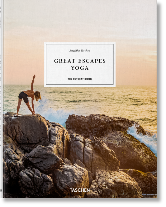 Great Escapes Yoga. The Retreat Book (Spanish, Italian, Portuguese)