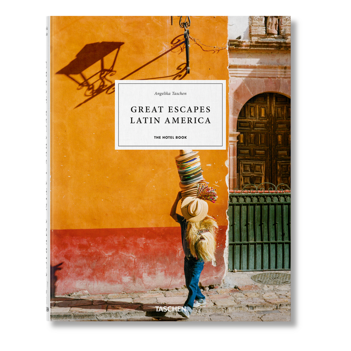 Great Escapes Latin America. The Hotel Book (German, French, English)