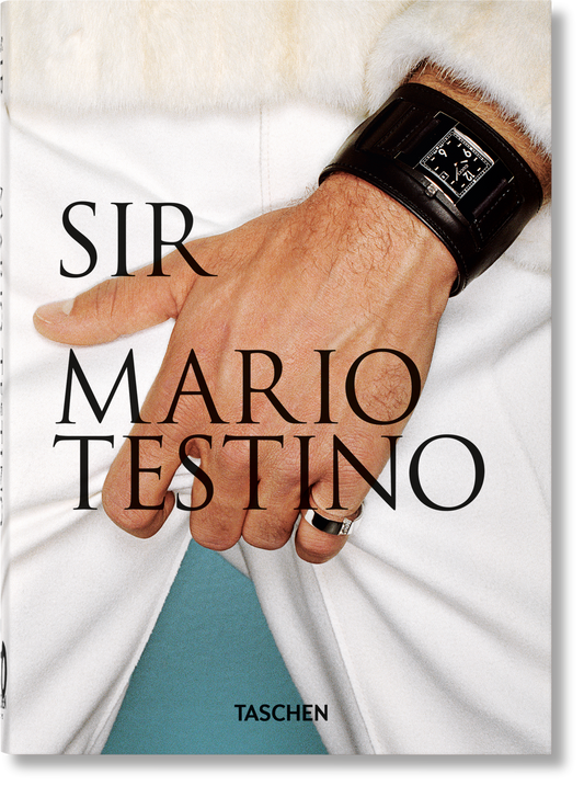 Mario Testino. SIR. 40th Ed. (German, French, English)