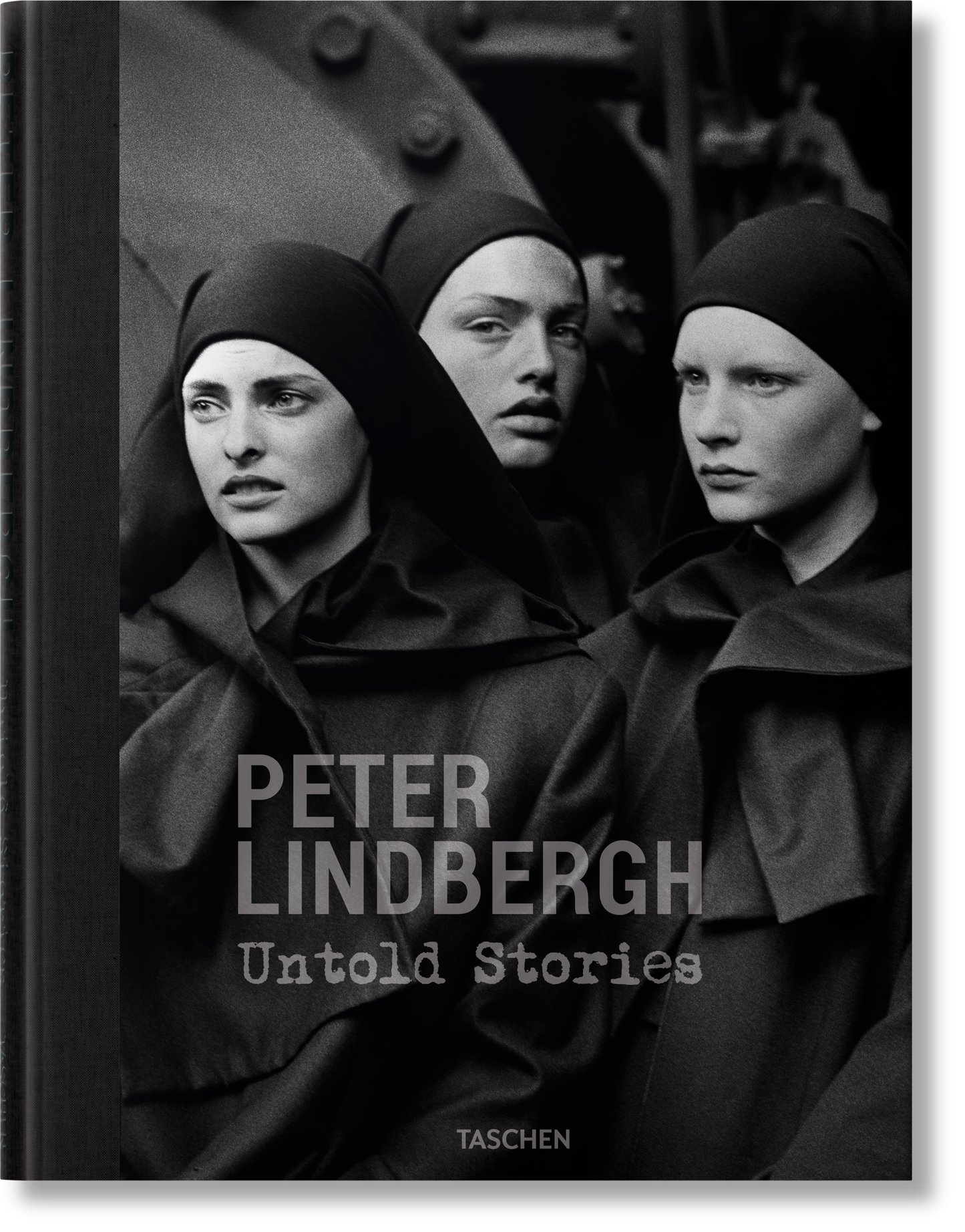 Peter Lindbergh. Untold Stories (German, French, English)