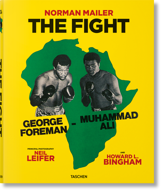 Norman Mailer. Neil Leifer. Howard L. Bingham. The Fight (English)