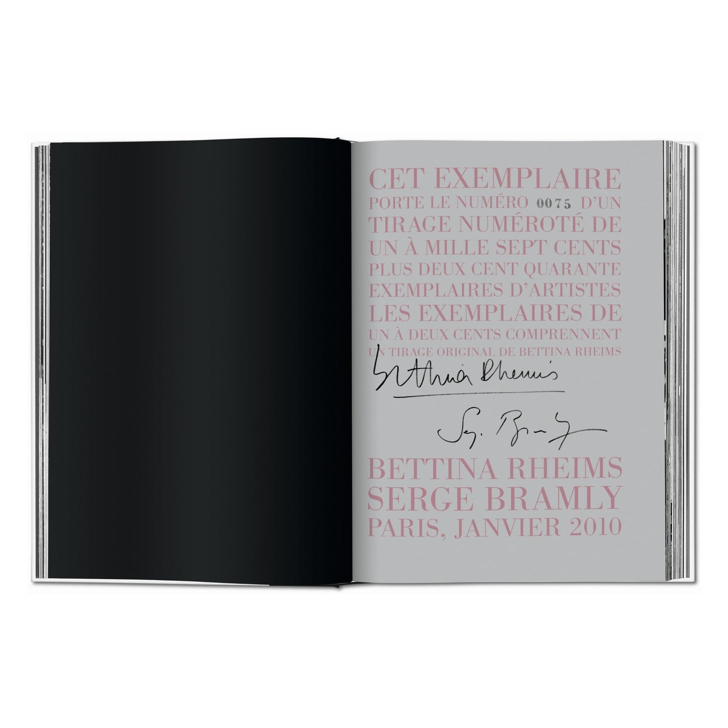 Bettina Rheims/Serge Bramly. Rose, c’est Paris. Art Edition No. 1–100 ‘Rose’ (German, French, English)