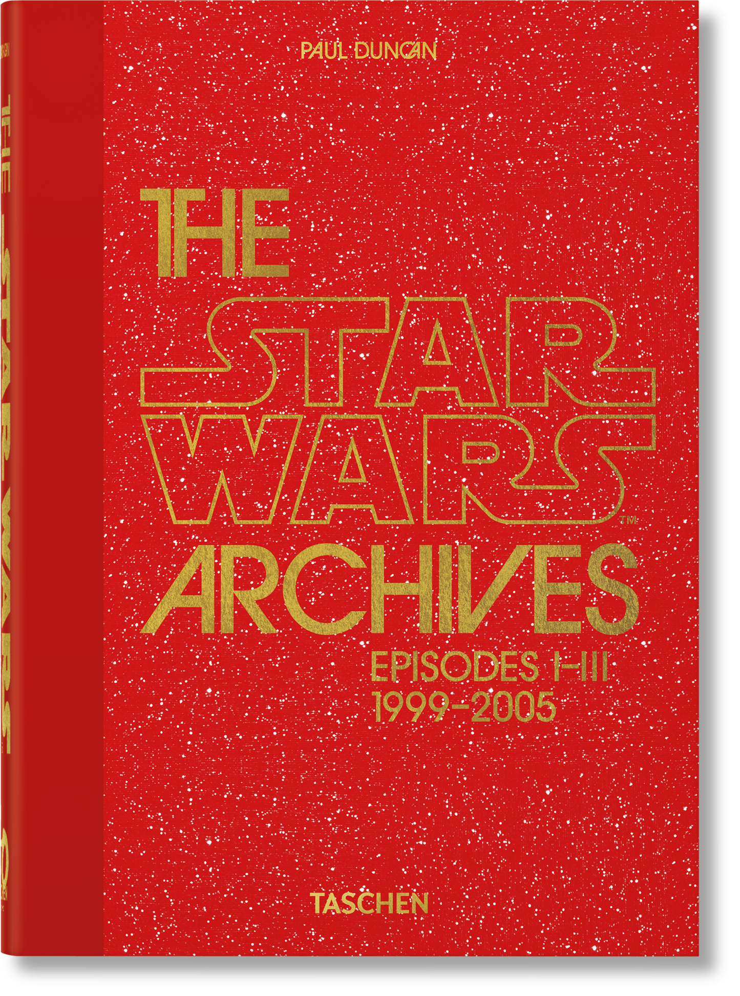 The Star Wars Archives. 1999–2005. 40th Ed. (English)