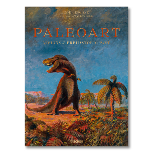 Paleoart. Visions of the Prehistoric Past (English)